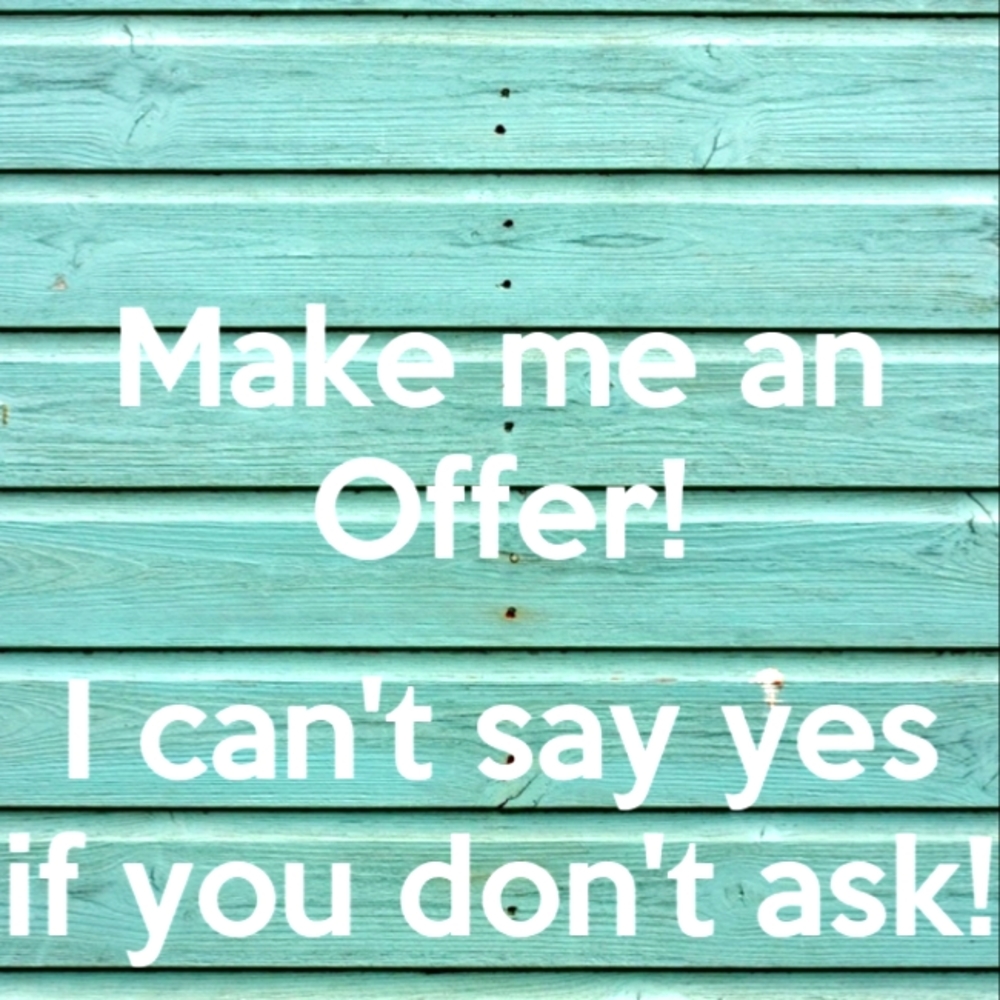 Make An Offer...